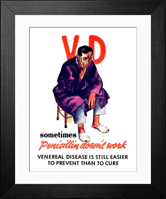 Framed Print : STD Poster, Sometimes Penicillin Doesn't Work Framed Print : STD Poster, Sometimes Penicillin Doesn't Work