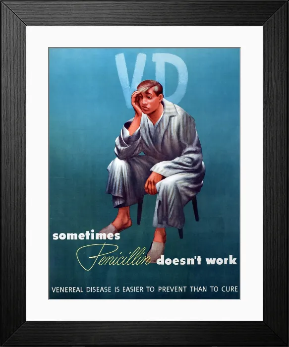 Framed Print : STD Poster, Sometimes Penicillin Doesn't Work Framed Print : STD Poster, Sometimes Penicillin Doesn't Work