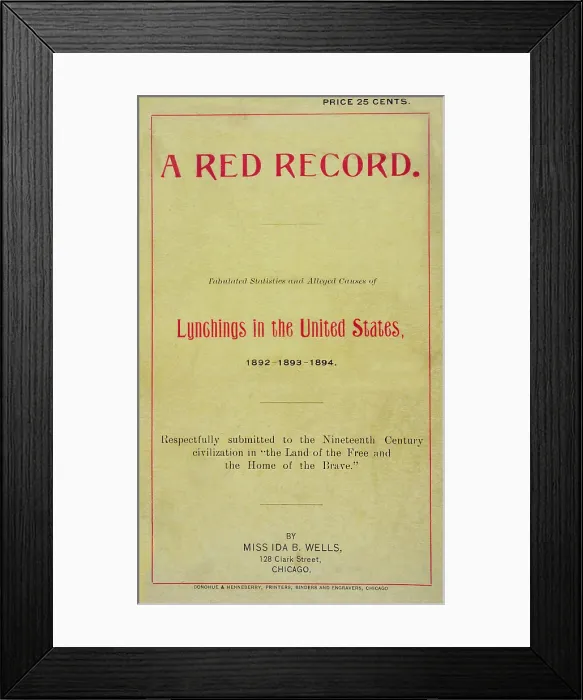 Framed Print : Ida B. Wells, 'A Red Record', 1894 Framed Print : Ida B. Wells, 'A Red Record', 1894