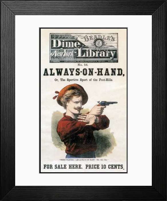 Framed Print : Beadle's Dime Library, 'Always-On-Hand' Framed Print : Beadle's Dime Library, 'Always-On-Hand'
