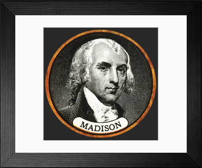 Framed Print : James Madison, 4th U.S. President Framed Print : James Madison, 4th U.S. President