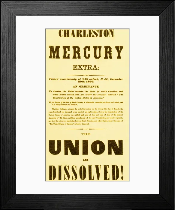 Framed Print : The Union Is Dissolved, 1860 Broadside Framed Print : The Union Is Dissolved, 1860 Broadside