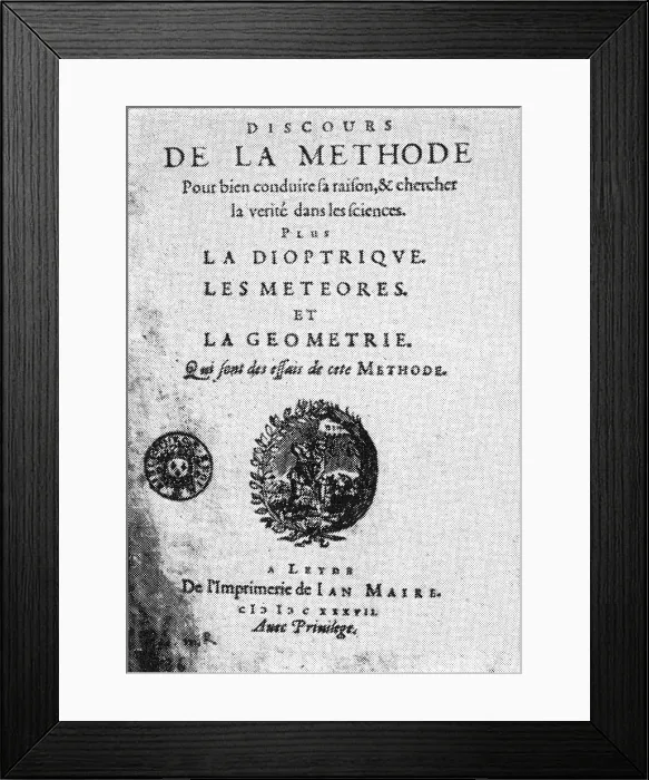 Framed Print : Rene Descartes, Discourse on Method, 1637 Framed Print : Rene Descartes, Discourse on Method, 1637