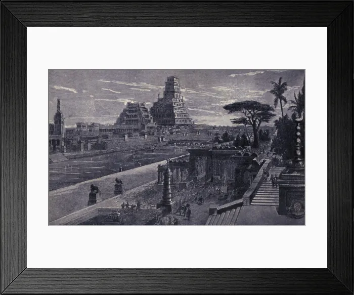 Framed Print : Babylon. The metropolis of the ancient civilised asiatic world Framed Print : Babylon. The metropolis of the ancient civilised asiatic world
