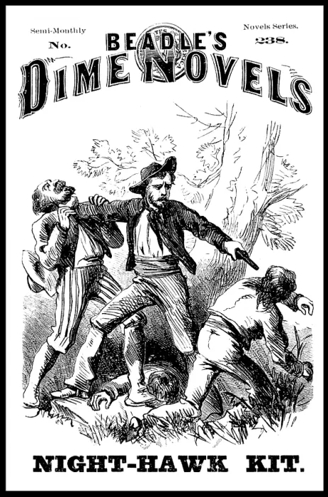 Framed Print : Beadle's Dime Novels, 'Night-Hawk Kit' Framed Print : Beadle's Dime Novels, 'Night-Hawk Kit'