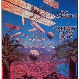 Los Angeles International Air Meet Poster, 1910 Los Angeles International Air Meet Poster, 1910