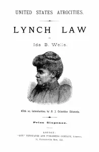 Suffragette Prints: Ida B. Wells, 'Lynch Law', 1892