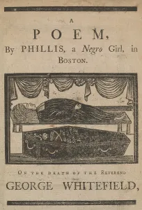 Poem Prints: Phillis Wheatley Poem for George Whitefield, 1770