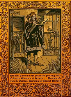 Workshop Prints: William Caxton, English Printer