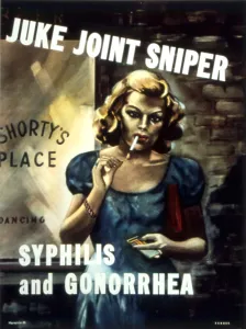 Joint Prints: WWII STD Poster, Juke Joint Sniper: Syphilis and Gonorrhea